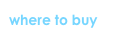 where to buy